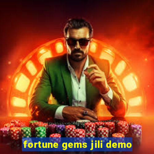 fortune gems jili demo